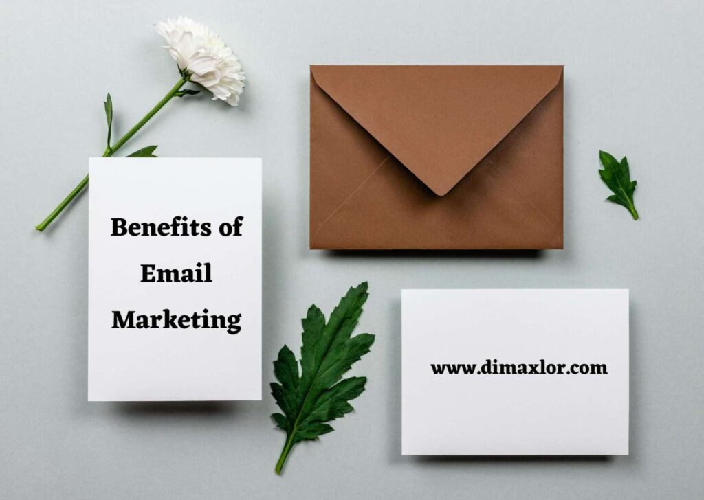 Benefits of email marketing - dimaxlor